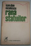 Ioan-Dan Nicolescu - Rana statuilor