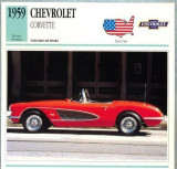 50 Foto Automobilism - CHEVROLET CORVETTE - SUA -1959 -pe verso date tehnice in franceza -dim.138X138 mm -starea ce se vede