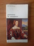 N John Pope-Hennessy - Portretul in renastere, Alta editura