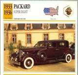46 Foto Automobilism -PACKARD SUPER EIGHT - SUA -1933-1936 -pe verso date tehnice in franceza -dim.138X138 mm -starea ce se vede