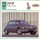 58 Foto Automobilism - JAGUAR MARK II 3,8 litres - Marea Britanie -1959-1967 -pe verso date tehnice in franceza -dim.138X138 mm -starea ce se vede