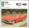 36 Foto Automobilism- FORD THUNDERBIRD - SUA -1955 -1957 -pe verso date tehnice in franceza -dim. 138X138 mm -starea ce se vede