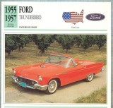 36 Foto Automobilism- FORD THUNDERBIRD - SUA -1955 -1957 -pe verso date tehnice in franceza -dim. 138X138 mm -starea ce se vede