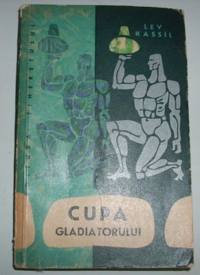 Lev Kassil - Cupa gladiatorului foto