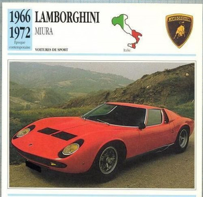 230 Foto Automobilism - LAMBORGHINI MIURA - ITALIA - 1966-1972 -pe verso date tehnice in franceza -dim.138X138 mm -starea ce se vede foto