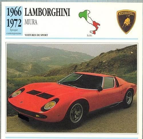 230 Foto Automobilism - LAMBORGHINI MIURA - ITALIA - 1966-1972 -pe verso date tehnice in franceza -dim.138X138 mm -starea ce se vede
