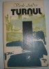 Vasile Andru - Turnul, 1985, Alta editura