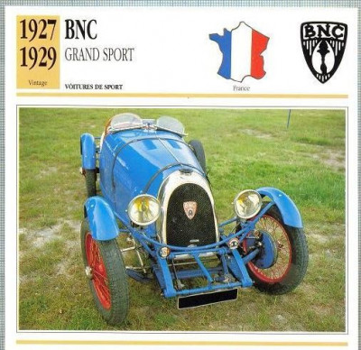 168 Foto Automobilism - BNC GRAND SPORT - FRANTA - 1927-1929 -pe verso date tehnice in franceza -dim.138X138 mm -starea ce se vede foto