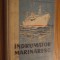 INDRUMATOR MARINARESC - M. Bujenita (autograf), N. Nigaru - 1959, 387 p.