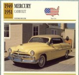 210 Foto Automobilism - MERCURY CABRIOLET - SUA - 1949-1951 -pe verso date tehnice in franceza -dim.138X138 mm -starea ce se vede