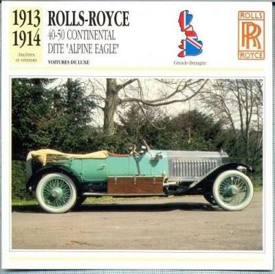 189 Foto Automobilism - ROLLS-ROYCE, ALPINE EAGLE - Marea Britanie - 1913-1914 -pe verso date tehnice in franceza -dim.138X138 mm -starea ce se vede foto