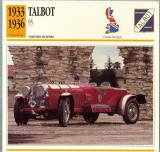 224 Foto Automobilism - TALBOT 95 - Great Britain - 1933-1936 -pe verso date tehnice in franceza -dim.138X138 mm -starea ce se vede