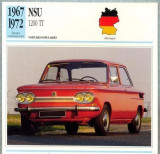 152 Foto Automobilism - NSU 1200 TT - GERMANIA - 1967-1972 -pe verso date tehnice in franceza -dim.138X138 mm -starea ce se vede