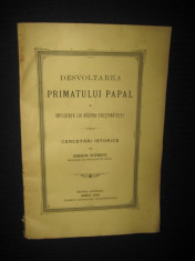 S.Popescu-Dezvoltarea Primatului Papal- Sibiu 1882- carte veche romaneasca foto