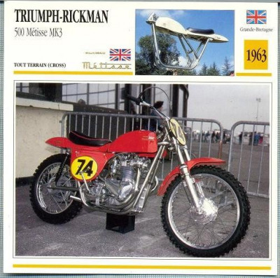313 Foto Motociclism - TRIUMPH-RICKMAN 500 METISSE MK3 - MAREA BRITANIE - 1963 -pe verso date tehnice in franceza -dim.138X138 mm -starea ce se vede foto