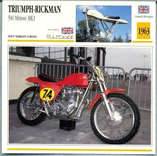 313 Foto Motociclism - TRIUMPH-RICKMAN 500 METISSE MK3 - MAREA BRITANIE - 1963 -pe verso date tehnice in franceza -dim.138X138 mm -starea ce se vede
