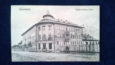 Caransebes - Liceul Traian Doda - Banat - circulata foto