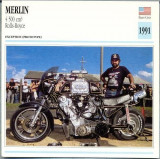 301 Foto Motociclism - MERLIN 4500 CM3 ROLLS-ROYCE -Prototip - SUA - 1991 -pe verso date tehnice in franceza -dim.138X138 mm -starea ce se vede