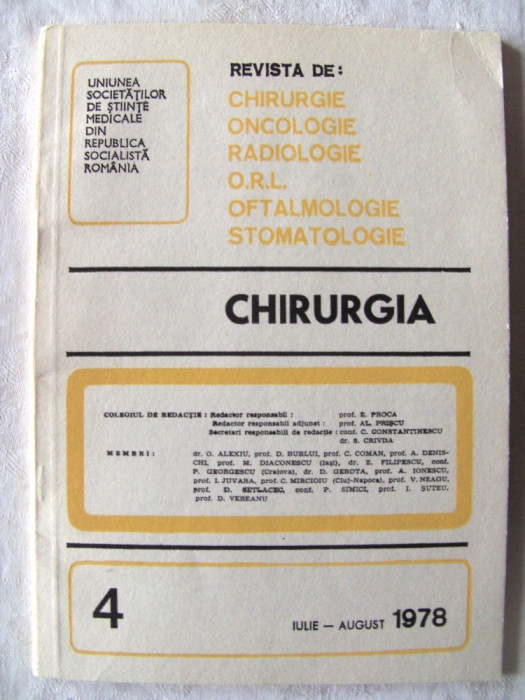 &quot;REVISTA DE CHIRURGIE&quot;, Nr. 4, Iulie - August 1978