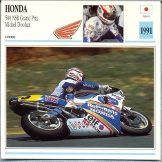 395 Foto Motociclism - HONDA 500 NSR GRAND PRIX MICHEL DOOHAN - JAPONIA -1991 -pe verso date tehnice in franceza -dim.138X138 mm -starea ce se vede