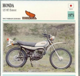 392 Foto Motociclism - HONDA 125 MT ELSINORE - JAPONIA -1973 -pe verso date tehnice in franceza -dim.138X138 mm -starea ce se vede