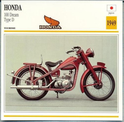 399 Foto Motociclism - HONDA 100 DREAM TYPE D - JAPONIA -1949 -pe verso date tehnice in franceza -dim.138X138 mm -starea ce se vede foto