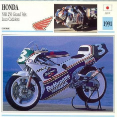 390 Foto Motociclism - HONDA NSR 250 GRAND PRIX LUCA CADALORA - JAPONIA -1991 -pe verso date tehnice in franceza -dim.138X138 mm -starea ce se vede