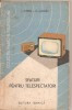 I. Cipere, M. Handra - Sfaturi pentru telespectatori foto