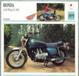 394 Foto Motociclism - HONDA GOLD WING GL 1000 - JAPONIA -1975 -pe verso date tehnice in franceza -dim.138X138 mm -starea ce se vede
