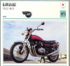 362 Foto Motociclism - KAWASAKI 750 Z2 / 900 Z1 - JAPONIA -1973 -pe verso date tehnice in franceza -dim.138X138 mm -starea ce se vede