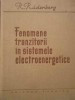 Reinhold Rudenberg - Fenomene tranzitorii &icirc;n sistemele electroenergetice