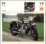 352 Foto Motociclism - BCR 500 HS - FRANTA -1929 -pe verso date tehnice in franceza -dim.138X138 mm -starea ce se vede