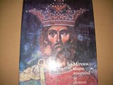 IO MIRCEA MARE VOIEVOD SI DOMN, Alta editura
