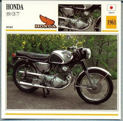 397 Foto Motociclism - HONDA 300 CB 77 - JAPONIA -1961 -pe verso date tehnice in franceza -dim.138X138 mm -starea ce se vede foto
