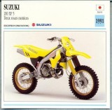 383 Foto Motociclism - SUZUKI 200 XF 5 Deux roues motrices - JAPONIA -1991 -pe verso date tehnice in franceza -dim.138X138 mm -starea ce se vede