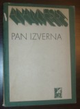 PAN IZVERNA - ANAMNESIS (VERSURI) [editia princeps, 1986]