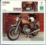 377 Foto Motociclism - YAMAHA TX 750 - JAPONIA -1972 -pe verso date tehnice in franceza -dim.138X138 mm -starea ce se vede