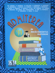 ADMITEREA 99 IN INVATAMANTUL SUPERIOR. PROBLEME DE MATEMATICA - Mihai BALUNA / Bogdan ENESCU (in stare impecabila!!!) foto