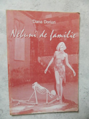 DANA DORIAN - SET 2 CARTI - NEBUNI DE FAMILIE + STRICT INTERZIS foto