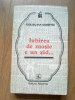 P VASILE VASILE - IUBIREA DE MOSIE E UN ZID. PROVERBE SI CUGETARI DESPRE PATRIE, 1977, Alta editura