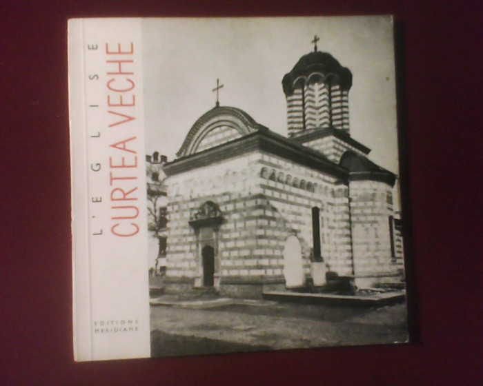 Cristian Moisesco L&#039;eglise Curtea Veche