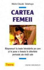 CARTEA FEMEII - MARIE-CLAUDE DELAHAYE - PRET REDUS - 2002 foto