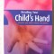&quot;READING YOUR CHILD&#039;S HAND - Discover your child&#039;s talents and abilities&quot;, 2006