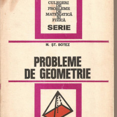 (C2835) PROBLEME DE GEOMETRIE DE M. ST. BITEZ, EDITURA TEHNICA, BUCURESTI, 1976