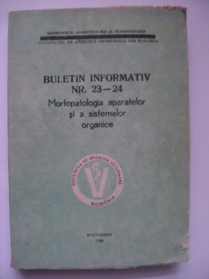 Buletin informativ nr. 23-24, Morfopatologia aparatelor si a sistemelor organice foto