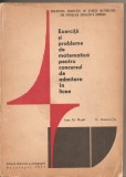 (C2821) EXERCITII SI PROBLEME DE MATEMATICA PENTRU CONCURSUL DE ADMITERE IN LICEE DE C. IONESCU-TIU SI I. ST. MUSAT, EDP, BUCURESTI, 1971