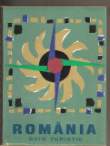 (C2833) ROMANIA , GHID TURISTIC, EDITURA MERIDIANE, BUCURESTI, 1967, AU COLABORAT: SERBAN CIOCULESCU, ION MARIN SADOVEANU, SEBASTIAN BONIFACIU, 1967