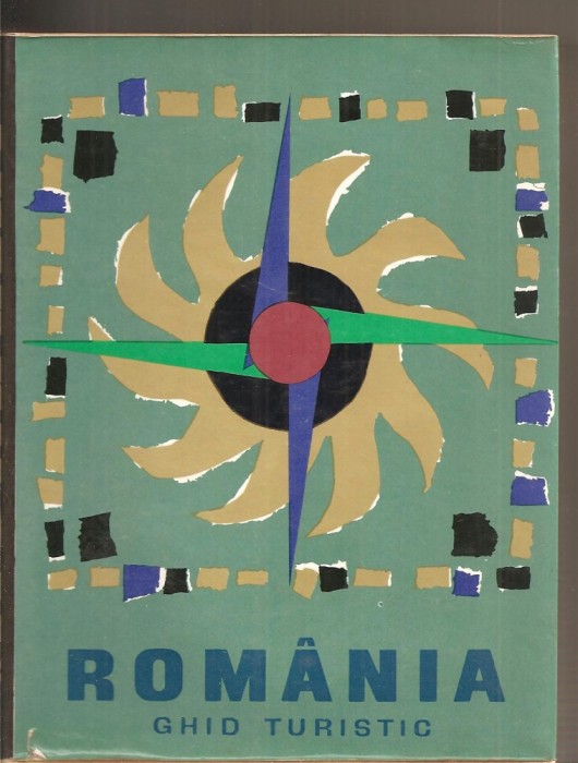 (C2833) ROMANIA , GHID TURISTIC, EDITURA MERIDIANE, BUCURESTI, 1967, AU COLABORAT: SERBAN CIOCULESCU, ION MARIN SADOVEANU, SEBASTIAN BONIFACIU, 1967