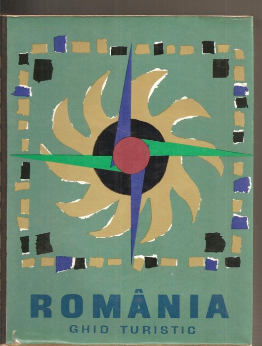 (C2833) ROMANIA , GHID TURISTIC, EDITURA MERIDIANE, BUCURESTI, 1967, AU COLABORAT: SERBAN CIOCULESCU, ION MARIN SADOVEANU, SEBASTIAN BONIFACIU, 1967