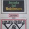 INSULA LUI ROBINSON - Arturo Uslar Pietri